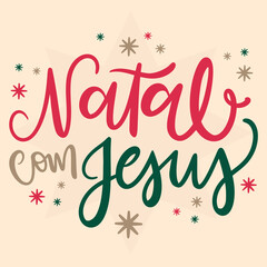 Natal Com Jesus Christmas With Jesus Brazilian Portuguese Hand Lettering Calligraphy Vector