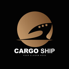 Cargo Ship Logo, Fast Cargo Ship Vector, Sailboat, Design For Ship Manufacturing Company, Waterway Sailing, Marine Vehicles, Transport, Logistics
