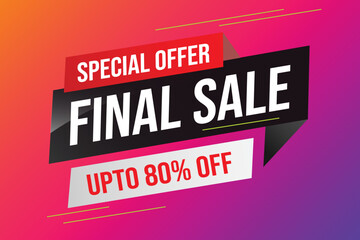 Special offer final sale tag. Banner design template for marketing. Special offer promotion or retail. background banner modern graphic design for store shop, online store, website, landing page