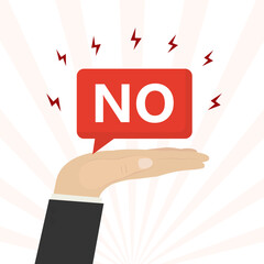 The ability to say NO. Businessman hand holding big speech bubble with text. Rejection, termination of relationship or contract. Refuse, denied, concept banner. Male character say no.