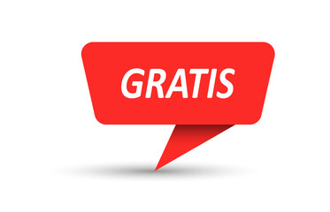 Gratis. Vector banner, pointer, sticker, label or speech bubble. Template for websites, applications and creative ideas