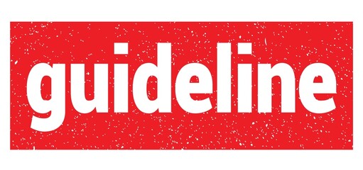 guideline text written on red stamp sign.
