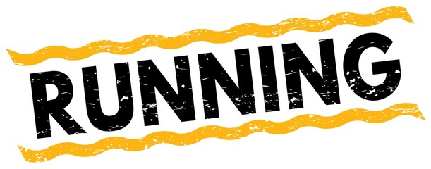 RUNNING text on yellow-black lines stamp sign.