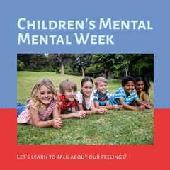 Composition of children's mental health week text and children playing in park