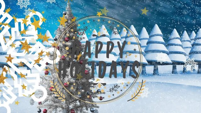 Animation of christmas greetings text, christmas tree, stars and snow falling over winter scenery