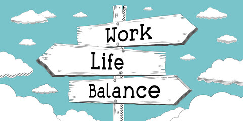 Work, life, balance - outline signpost with three arrows