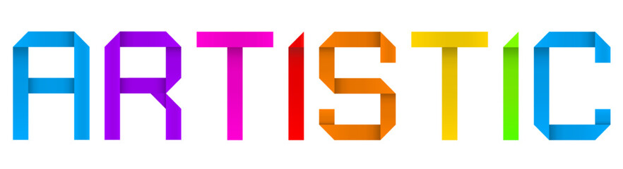 Vector concept or conceptual paper origami font forming ARTISTIC  word isolated on white background as a metaphor for creativity, childhood, education, learning, craft, happiness and joy