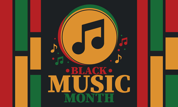Black Music Month in June. African-American Music Appreciation Month. Celebrated annual in United States. Music concept. Poster, card, banner and background. Vector illustration