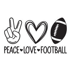 Peace Love And Football