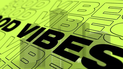 Animation of good vibes text over cityscape - Powered by Adobe