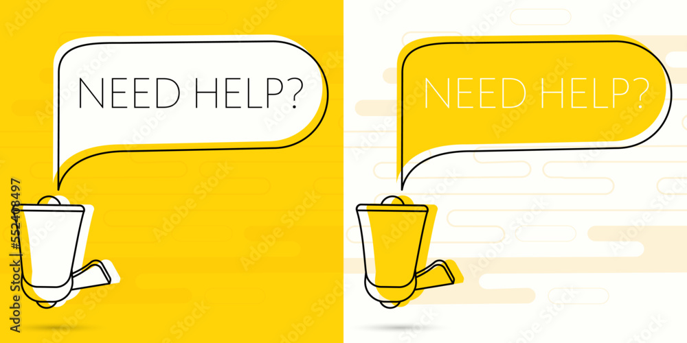 Aufkleber need help. megaphone and colorful yellow speech bubble with quote. blog management, blogging and wri