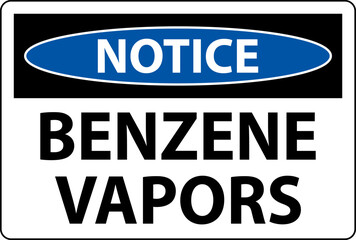 Notice Benzene Vapors Sign On White Background