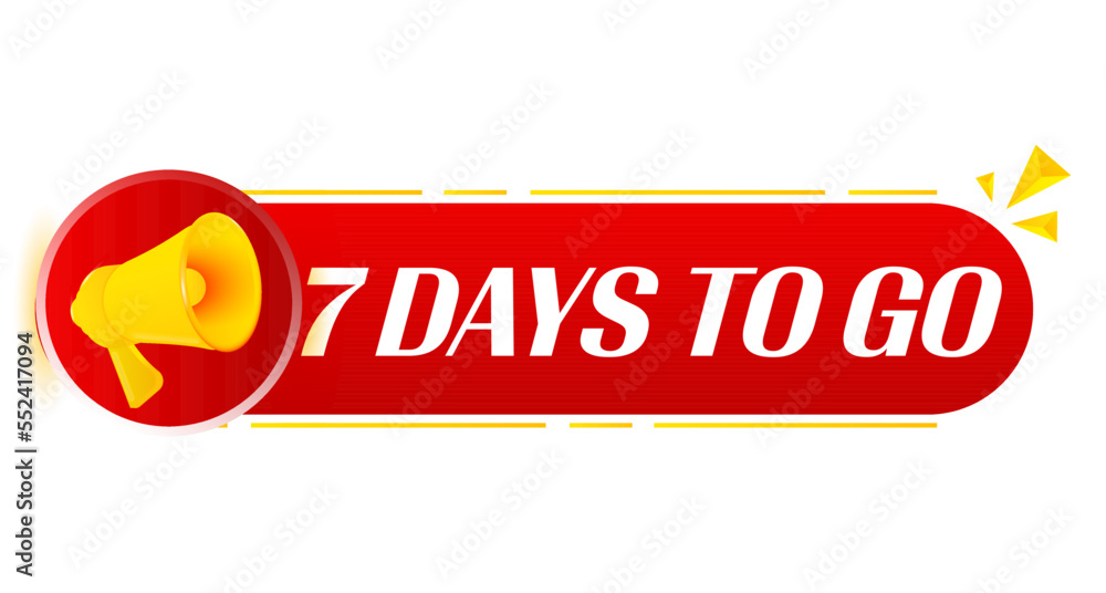 Fototapete Megaphone with 7 days to go on white background. Megaphone banner. Web design. Vector