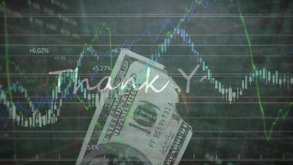 Animation of thank you text banner over financial data processing against burning dollar bill - Powered by Adobe
