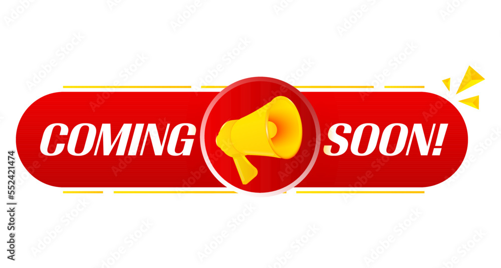 Aufkleber Megaphone with coming soon on white background. Megaphone banner. Web design. Vector