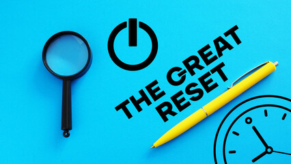 The great reset is shown using a text