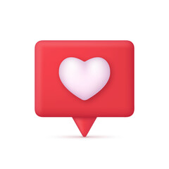 3D Social media notification love like heart icon. Message dialog button with red heart. Red speech bubble.