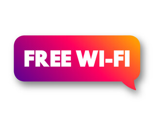 FREE WI-FI text concept message bubble for presentations and reports