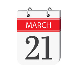 21 march calendar page vector. 3d one day calendar date appointment, event reminder illustration. Abstract three dimensional daily date calendar. 