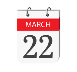 22 march calendar page vector. 3d one day calendar date appointment, event reminder illustration. Abstract three dimensional daily date calendar. 
