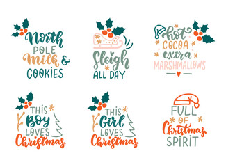 Naklejka premium Sleigh all day. Full of Christmas spirit. Girl loves Christmas. Hot cocoa extra marshmallow. Funny winter holiday quote. Hand lettering.