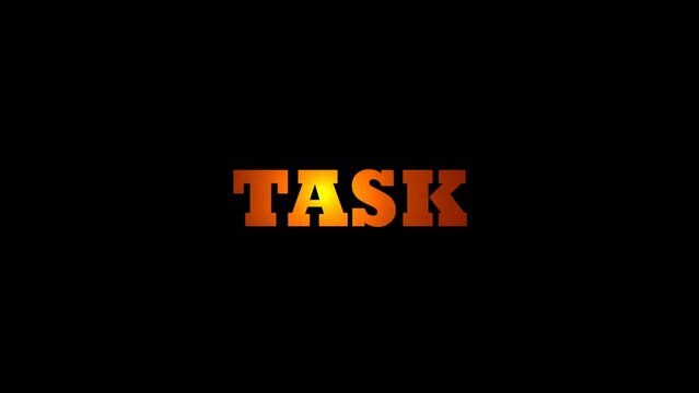 Task Animated Tag Word on black background. Text Design Animation.