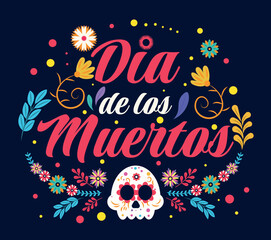 Dia de muertos. Greeting or invitation postcard design. Mexican traditions and culture. Holiday and festival, event and entertainment. Skull with colorful flowers. Cartoon flat vector illustration