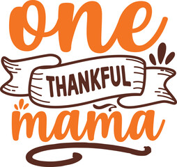 one thankful mama