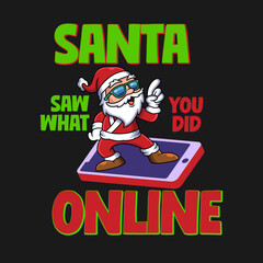 Santa Saw What You Did Online Christmas Design