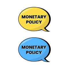 Monetary policy text callout icon label design vector