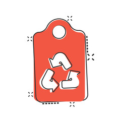 Price tag icon in comic style. Bio recycle cartoon vector illustration on white isolated background. Ecology splash effect sign business concept.