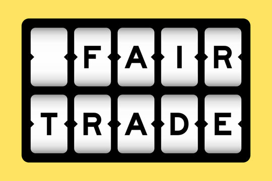 Black Color In Word Fair Trade On Slot Banner With Yellow Color Background