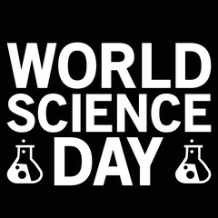 science day t-shirt design, mug design, hoodie design, YOU CAN USE IT FOR OTHER PURPOSES,