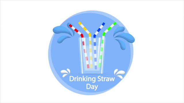 Drinking straw day glass with straws, art video illustration.