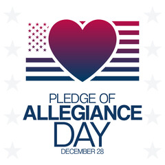 Pledge of Allegiance Day. December 28. Vector illustration. Holiday poster.