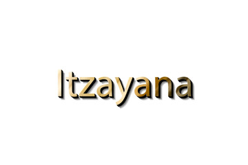 ITZAYANA NAME 3D 