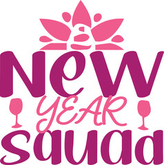 happy new year svg and t-shirt design