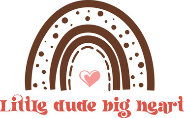 Little dude big heart Retro SVG T-shirt Design.