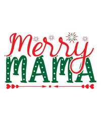 Christmas SVG Bundle, Christmas SVG, Merry Christmas SVG, Christmas Ornaments svg, Winter svg, Santa svg, Funny Christmas Bundle svg Cricut, Merry Christmas svg, Christmas Ornaments Svg,Merry Mama,B