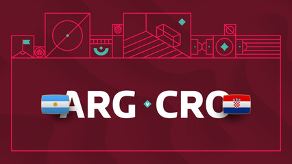 argentina croatia playoff semi finals match Football 2022. Qatar, cup 2022 World Football championship match versus teams intro sport background, championship competition poster, vector