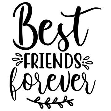 best friends forever
