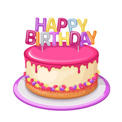 Birthday cake vector illustration. Cartoon cake for anniversary with Happy Birthday candles decoration, pink sweet cream drips and candy, isolated cute delicious dish on plate for birth celebration