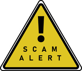 Scam or Fraud aler sign isolated on a white background. Yellow warning sign for fraud alert.