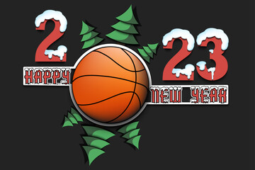 Happy New Year 2023 and basketball ball