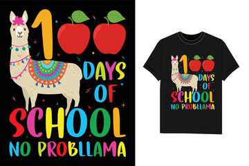 100th day of school no prob llama Happy 100th day of school t-shirt design vector Tshirt