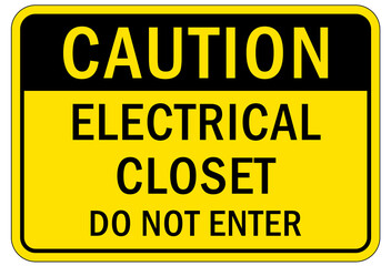 Electrical closet sign and label