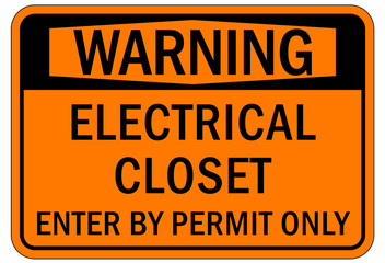 Electrical closet sign and label