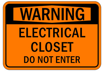 Electrical closet sign and label