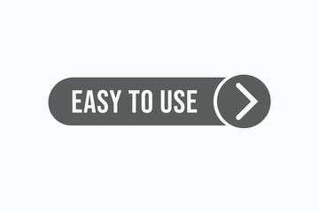easy to use button vectors. sign label speech bubble easy to use

