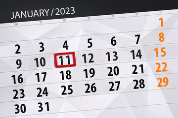 Fototapeta premium Calendar 2023, deadline, day, month, page, organizer, date, january, wednesday, number 11
